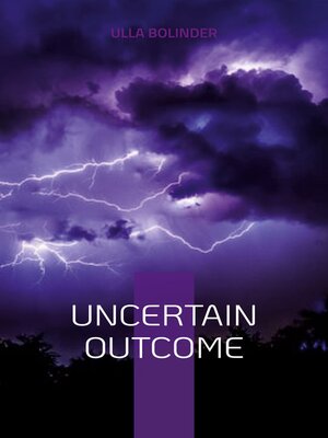 cover image of Uncertain Outcome